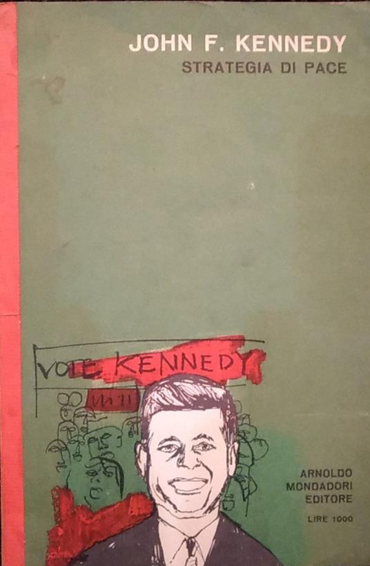 Strategia di pace - John F. Kennedy - copertina