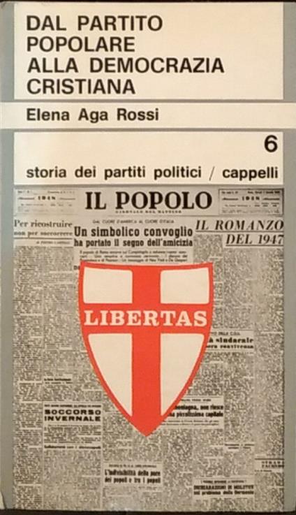 Dal Partito Popolare alla Democrazia Cristiana - Elena Aga Rossi - copertina