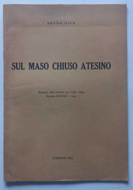 Sul maso chiuso Atesino - Bruno Nice - copertina