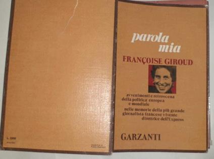 Parola mia - Françoise Giroud - copertina