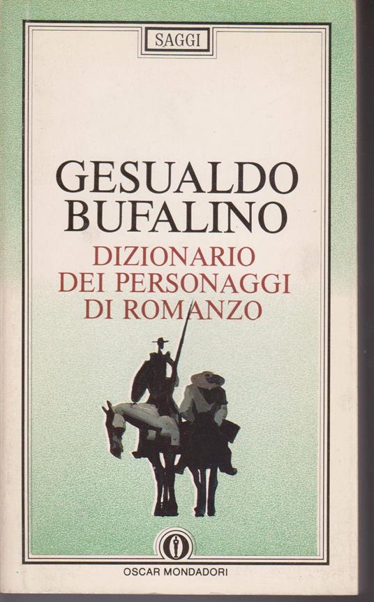 Dizionario dei personaggi di romanzo - Gesualdo Bufalino - copertina