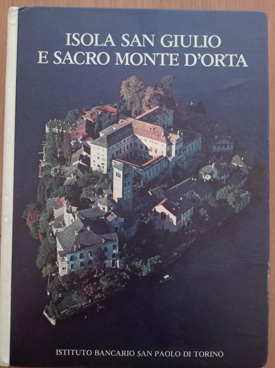 Isola San Giulio e Sacro Monte D'Orta - copertina