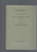 BANCA E INDUSTRIA IN ITALIA 1894-1906 vol I