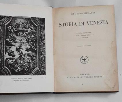 Storia di Venezia. Volume secondo - Eugenio Musatti - copertina