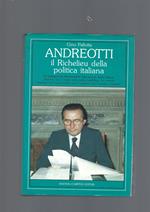 Andreotti, Il Richelieu Della Politica Italiana