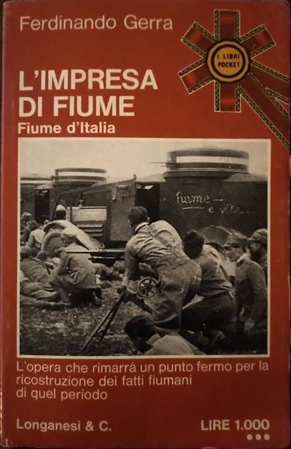L' impresa di Fiume Vol.1 - Ferdinando Gerra - copertina