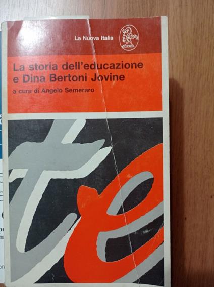 La storia dell'educazione e Dina Bertoni Jovine - Angelo Semeraro - copertina