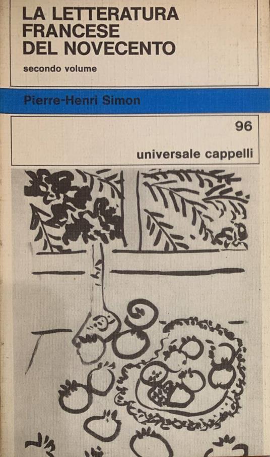 La letteratura francese del Novecento. Secondo volume - Paul Simon - copertina