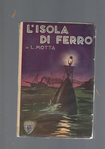 Isola Di Ferro - Luigi Motta - copertina
