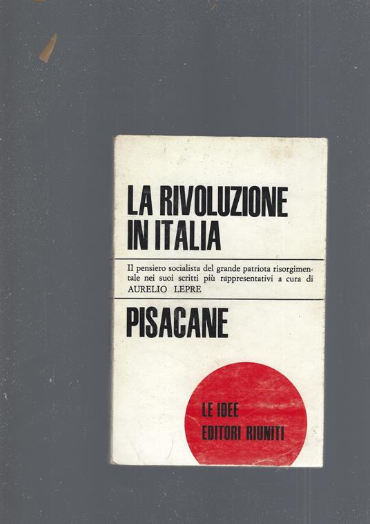 Rivoluzione In Italia - Carlo Pisacane - copertina