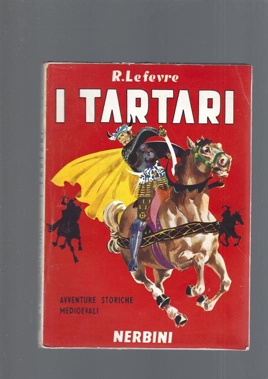 Tartari - Renato Lefèvre - copertina