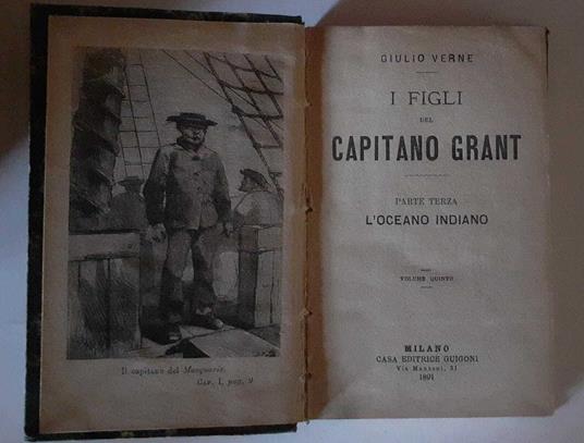 I figli del capitano Grant. Parte terza. L'Oceano indiano. Volume quinto, sesto - Jules Verne - copertina