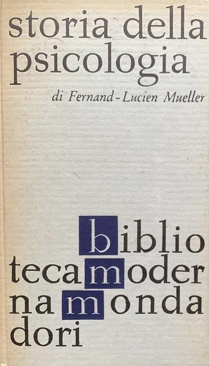 Storia della psicologia - Fernand-Lucien Mueller - copertina