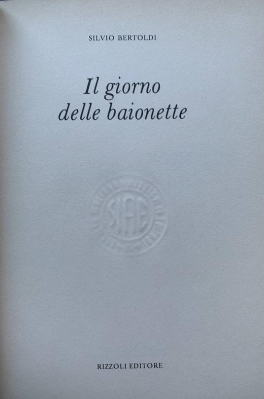 Il giorno delle baionette - Silvio Bertoldi - copertina