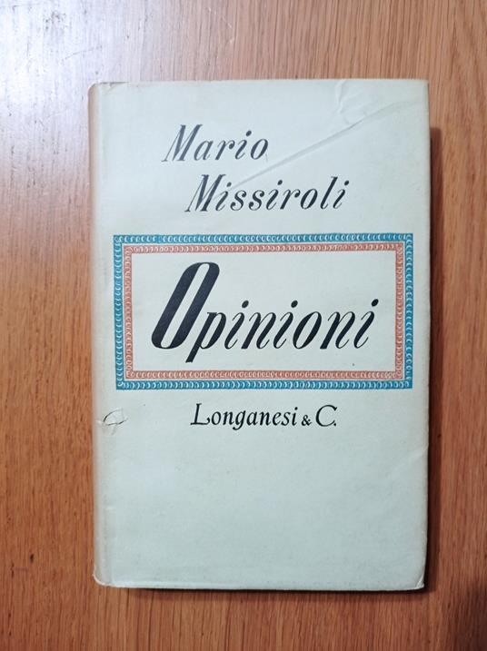 Opinioni - Mario Missiroli - copertina