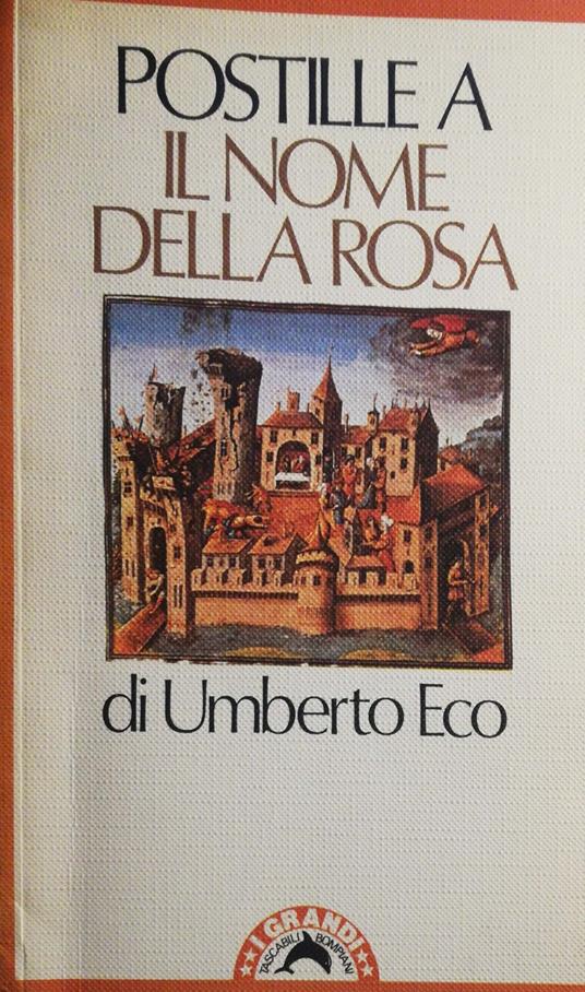 Postille a il nome della rosa - Umberto Eco - Libro Usato - Bompiani - | IBS