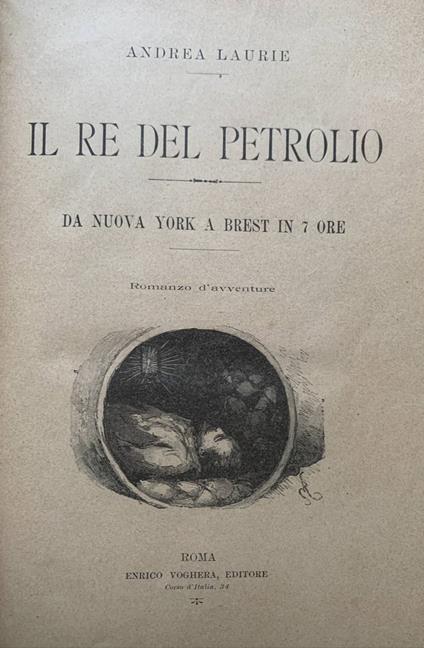 Il re del petrolio - Andrea Lauria - copertina