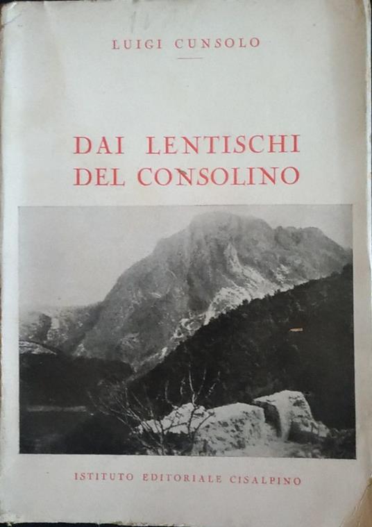 Dai lentischi del consolino - Luigi Cunsolo - copertina