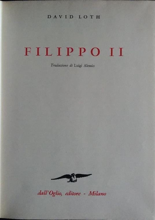 Filippo II - David Loth - copertina