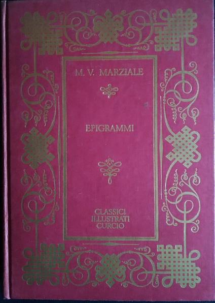 Epigrammi. Volume 1 e 2 - Marco Valerio Marziale - copertina