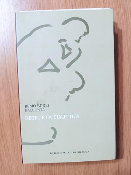 Racconta: Hegel e la dialettica - Remo Bodei - copertina