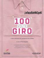 100 volte giro