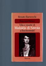 Frau Von Weber, Vita E Morte Di Matilda Di Savoia A Buchenwald