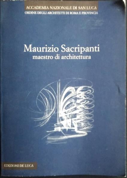 Maestro di architettura - Maurizio Sacripanti - copertina