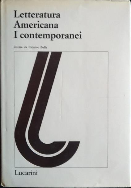 Letteratura Americana. I contemporanei. Volume terzo - Elémire Zolla - copertina