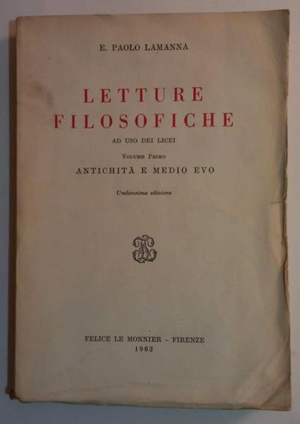 Letture filosofiche. Volume primo - E. Paolo Lamanna - copertina