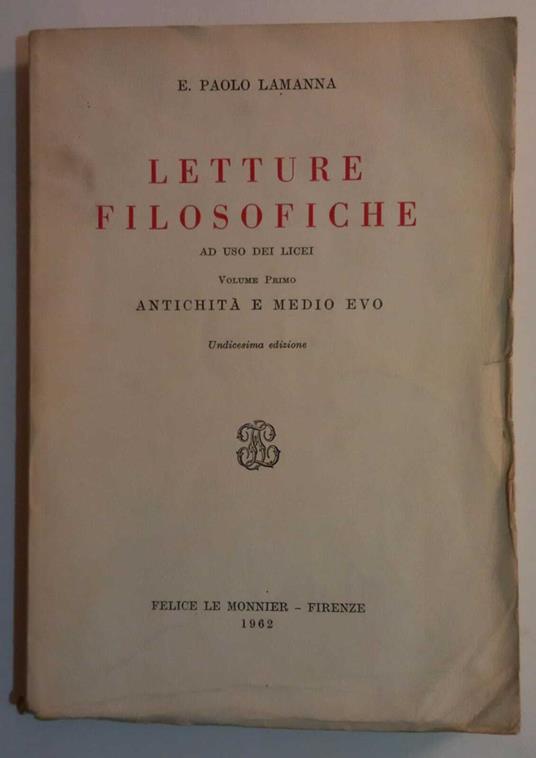 Letture filosofiche. Volume primo - E. Paolo Lamanna - copertina