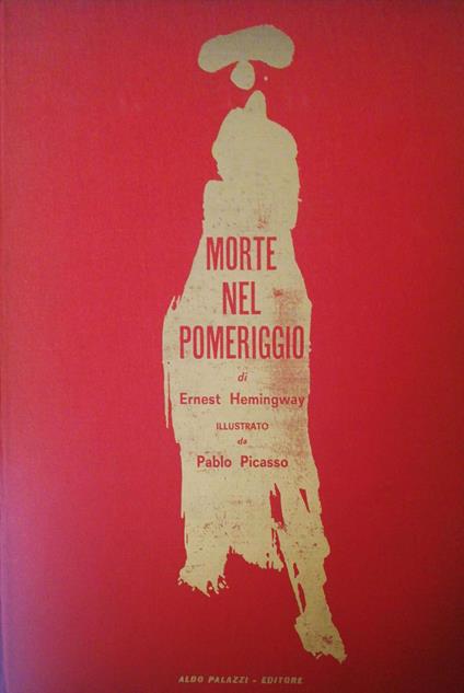 Morte nel pomeriggio - Ernest Hemingway - copertina