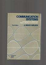 Communication Systems: Introduction to Signals and Noise in Electrical Communication