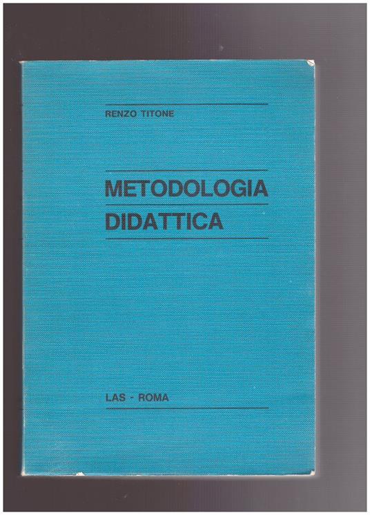 Metodologia Didattica - Renzo Titone - copertina