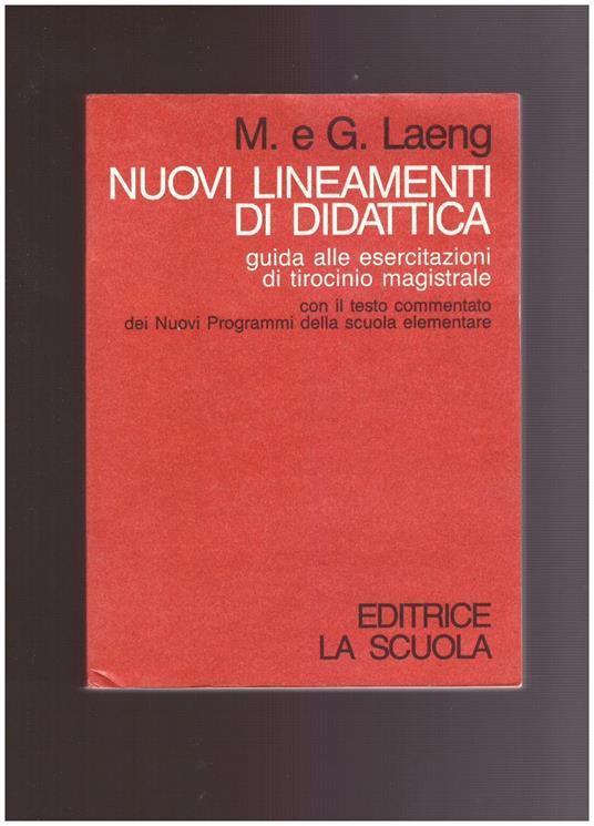 NUOVI LINEAMENTI DI DIDATTICA Guida alle esercitazioni di tirocinio magistrale - copertina