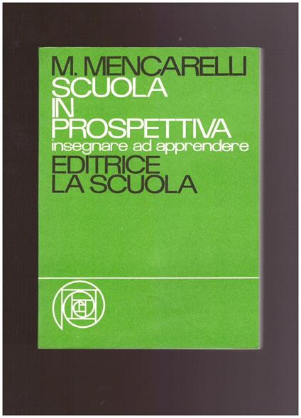 SCUOLA IN PROSPETTIVA Insegnare ed apprendere - copertina