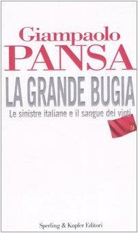 La grande bugia - Giampaolo Pansa - copertina