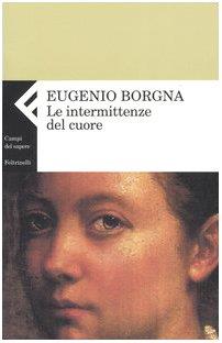 Le intermittenze del cuore - Eugenio Borgna - copertina