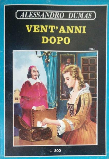 Vent'anni dopo Vol. I e II - Alexandre Dumas - copertina