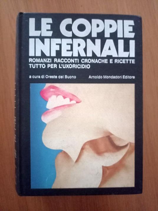 Le confessioni infernali - Oreste Del Buono - copertina