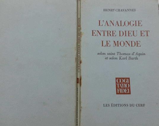 L' Analogie entre dieu et le monde selon saint Thomas d'Aquin et selon Karl Barth - copertina