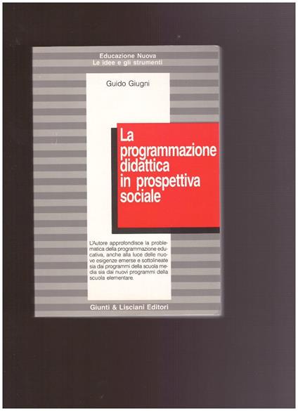 La Programmazione Didattica In Prospettiva Sociale - Guido Giugni - copertina