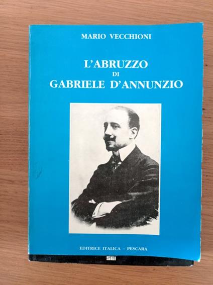 L' Abruzzo di Gabriele D'Annunzio - Mario Vecchioni - copertina