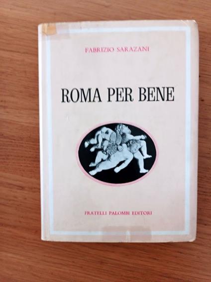 Roma per bene - Fabrizio Sarazani - copertina