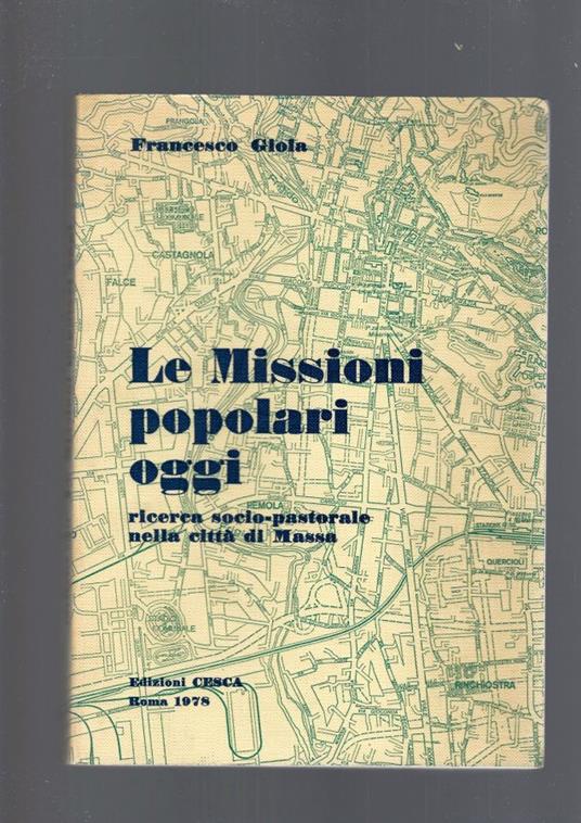 Le Missioni Popolari Oggi - Francesco Gioia - copertina