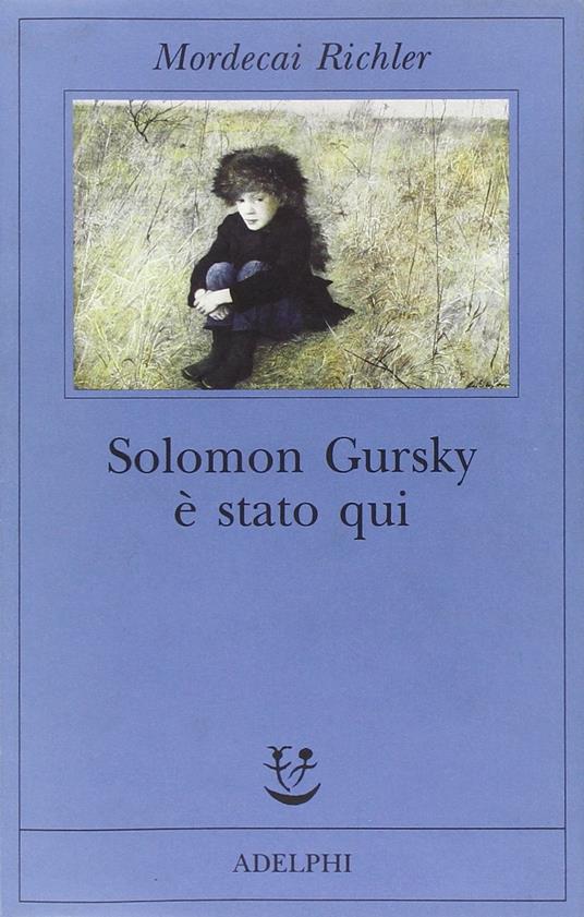 Solomon Gursky è stato qui - Mordecai Richler - copertina