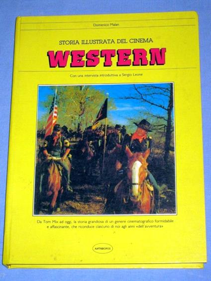 Storia illustrata del cinema WESTERN - Domenico Malan - copertina