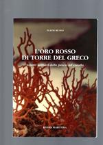 L' Oro Rosso Di Torre Del Greco