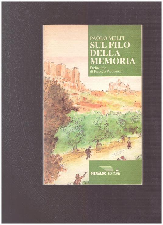 Sul Filo Della Memoria - Paolo Melis - copertina