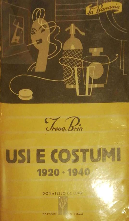 Usi e costumi 1920-1940 - Irene Brin - copertina